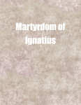 Martyrdom of Ignatius