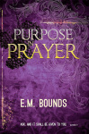 Purpose in Prayer