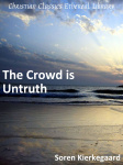 The Crowd is Untruth