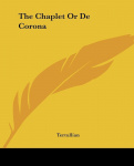 Chaplet, or De Corona