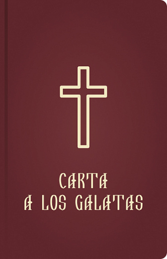 CARTA A LOS GALATAS