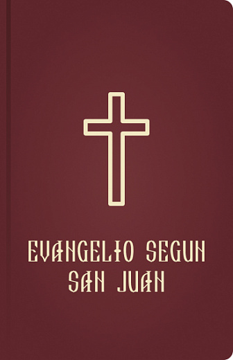 EVANGELIO SEGUN SAN JUAN